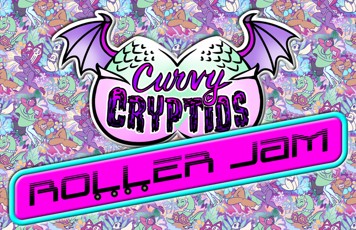 Curvy Cryptids Roller Jam